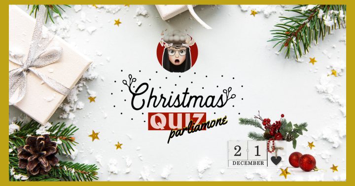 Christmas Quiz Parliamone
